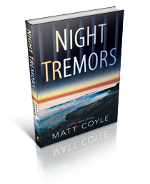 NIGHT TREMORS by Matt Coyle