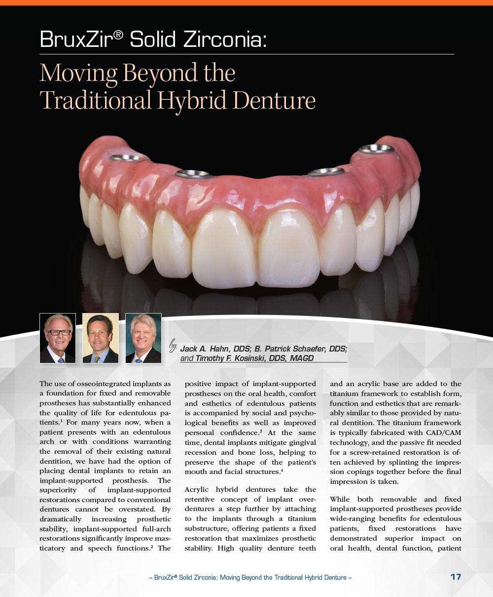BruxZir® Solid Zirconia: Moving Beyond the Traditional Hybrid Denture