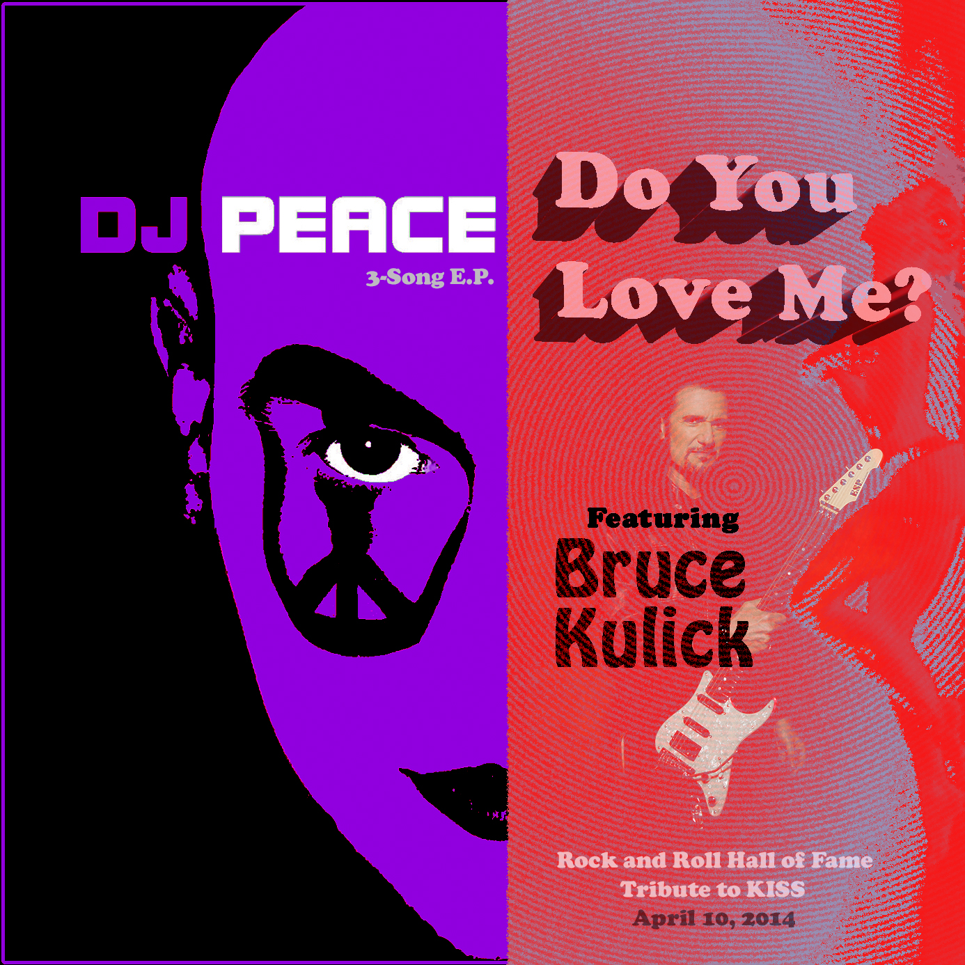 DJ Peace - "Do You Love Me? (Kiss Tribute) E.P. includes the song 'Cruise Control' with guitarist Bruce Kulick