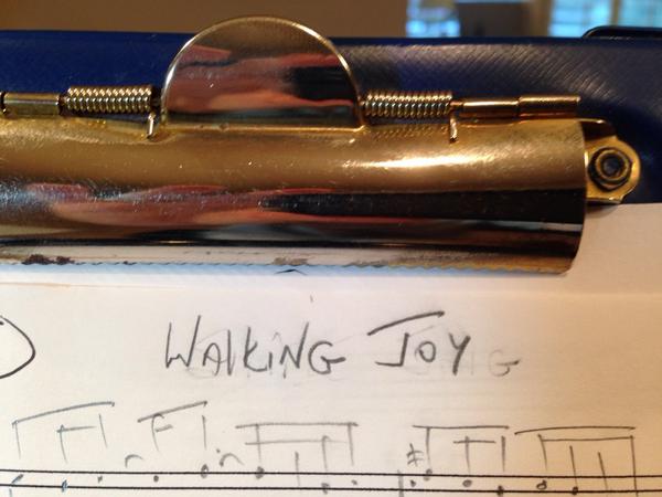 "Walking Joy" working composition notes.