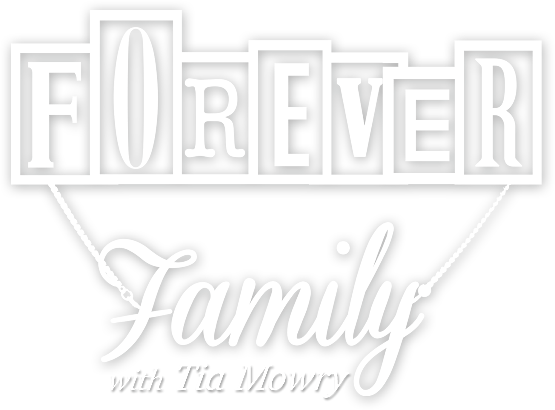 Forever Family w/Tia logo