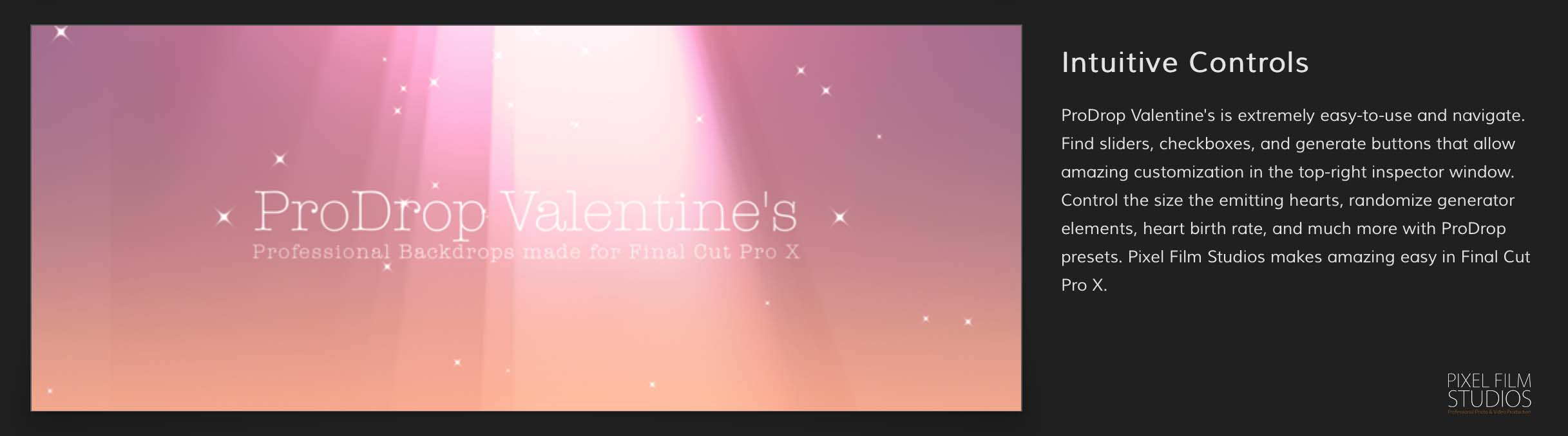 ProDrop Valentine Backdrop Plugin from Pixel Film Studios for FCXP