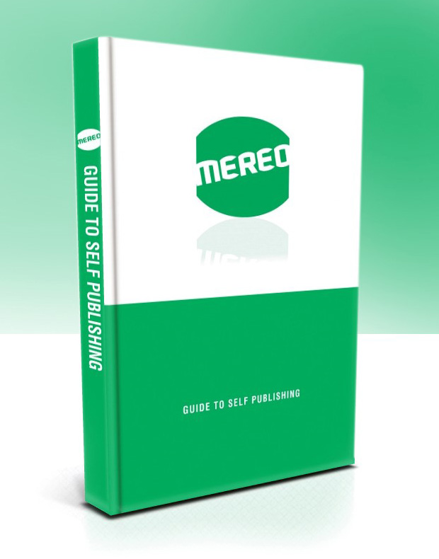 Mereo Books, one of the UK's leading self-publishing houses releases its latest author guide.