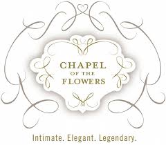 Chapel of the Flowers. Intimate, Elegant and Legendary Weddings in Las Vegas