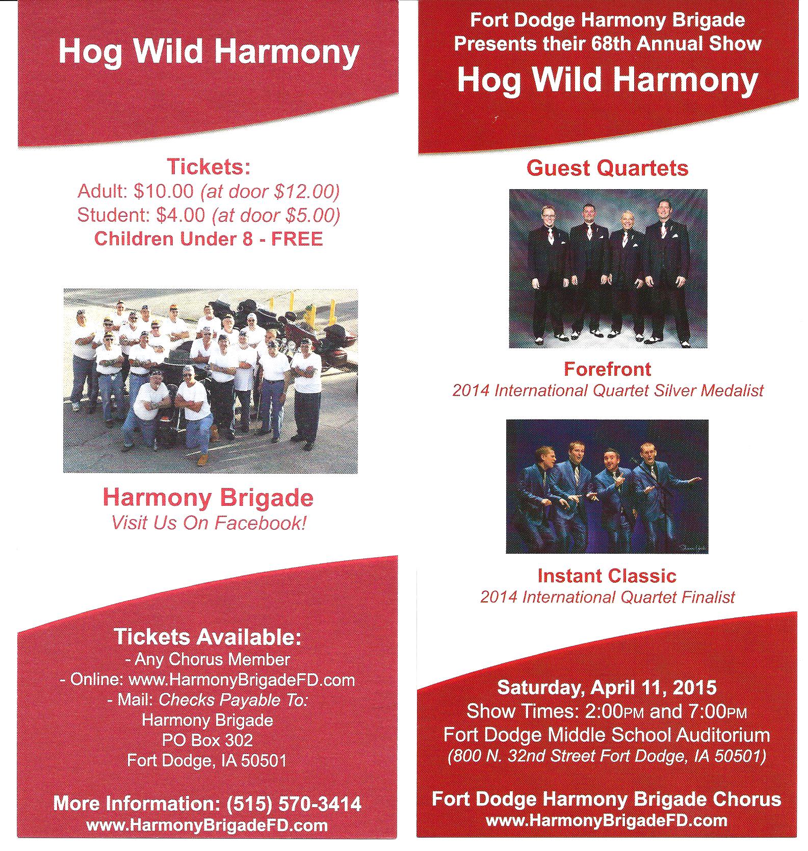 Hog Wild Harmony - Motorcycle Gang Performance Information