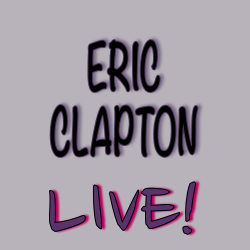 Eric Clapton Presale Tickets