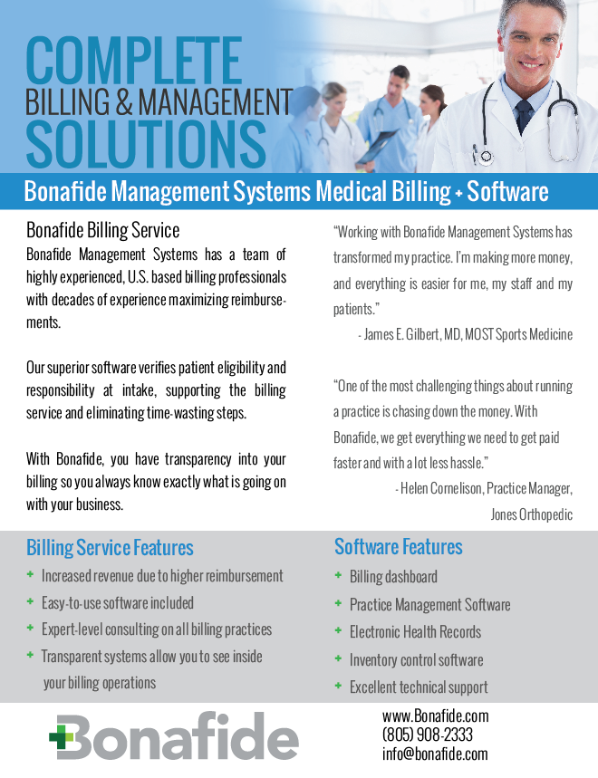 Bonafide Management Systems offers a complete billing and software solution for orthopedic medical practices