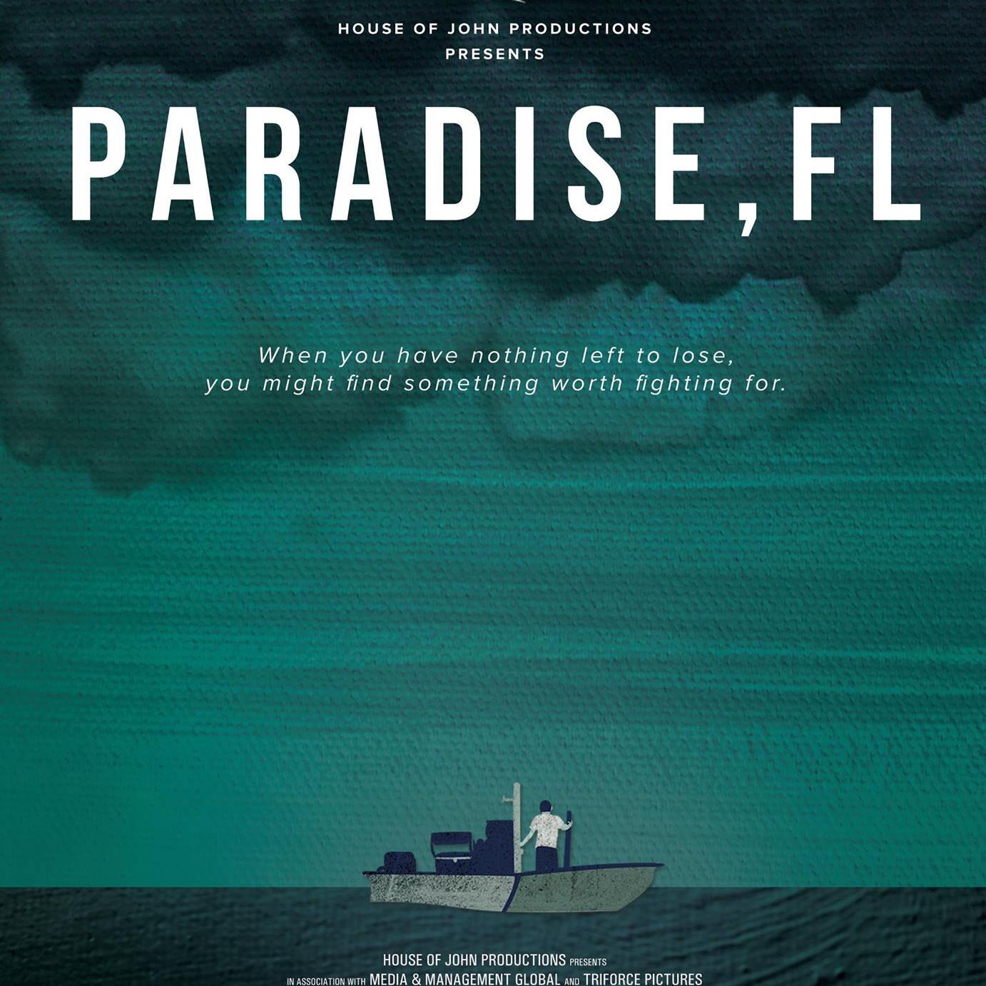 'Paradise, FL' Show Card