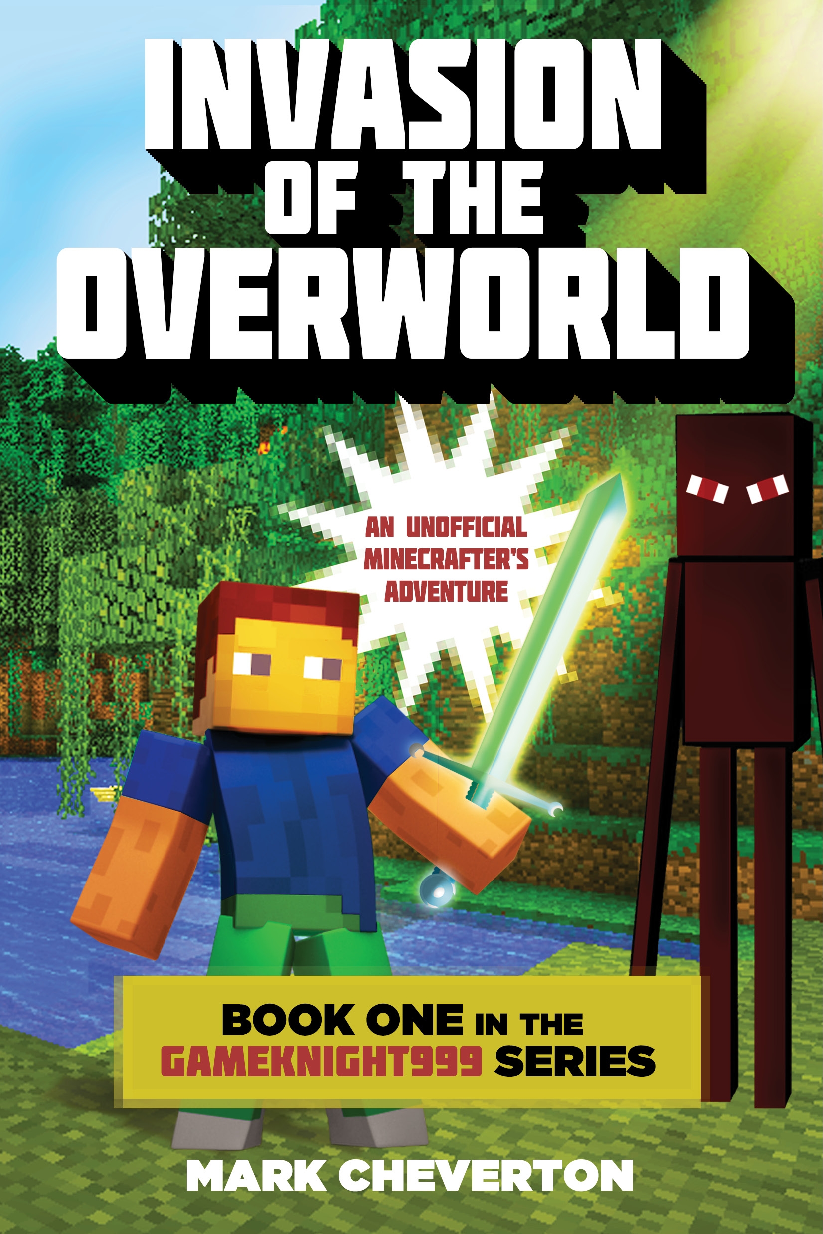 Invasion of the Overworld by Mark Cheverton