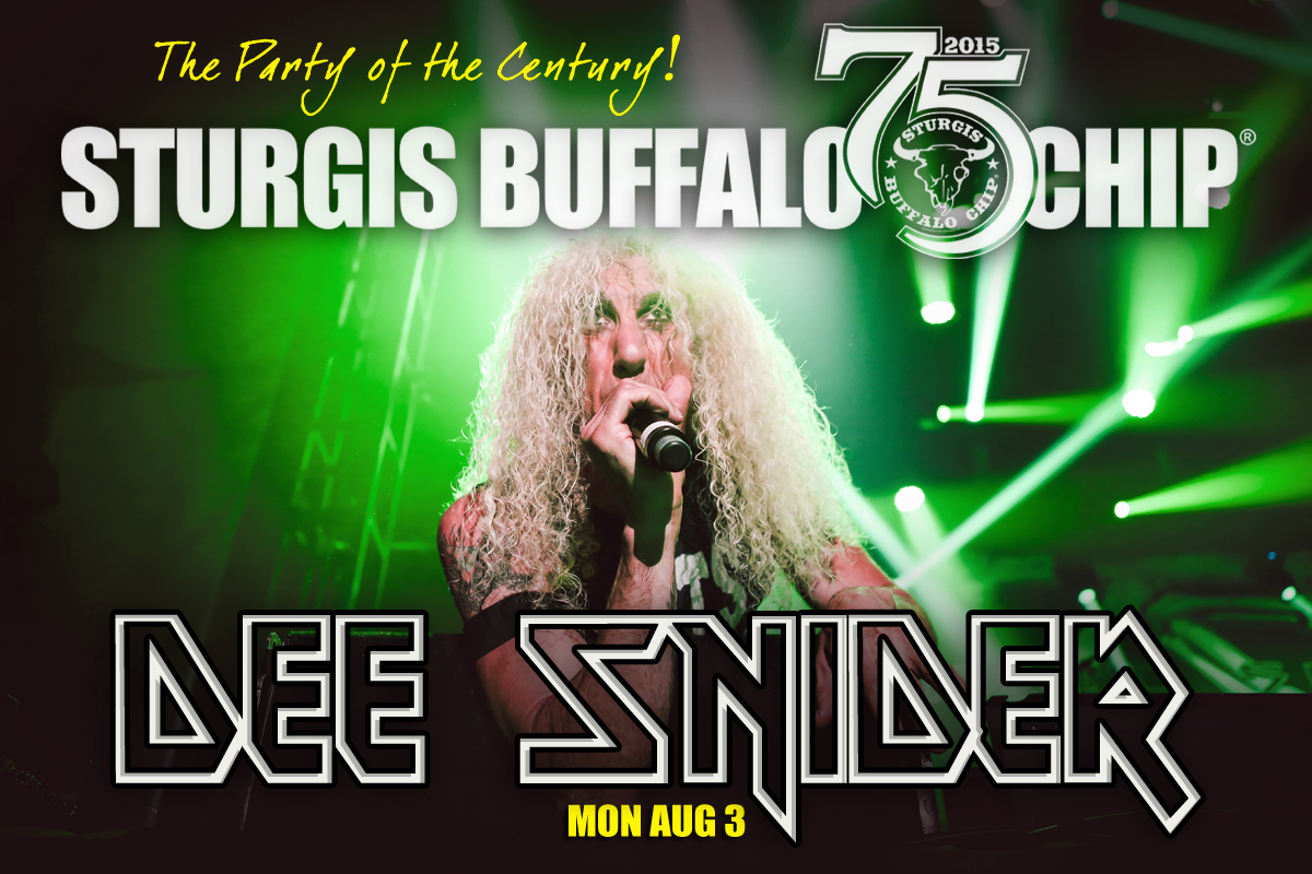 Twisted Sister's Dee Snider is slated to perform at the Sturgis Buffalo Chip on Monday, Aug. 3