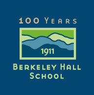 Berkeley Hall School. Empowering children to fulfill their unlimited potential as fearless scholars and conscientious citizens.