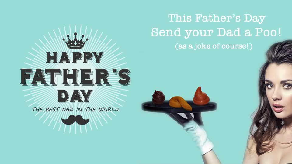 This Father's Day Send Dad a Poo - SendPoo.com