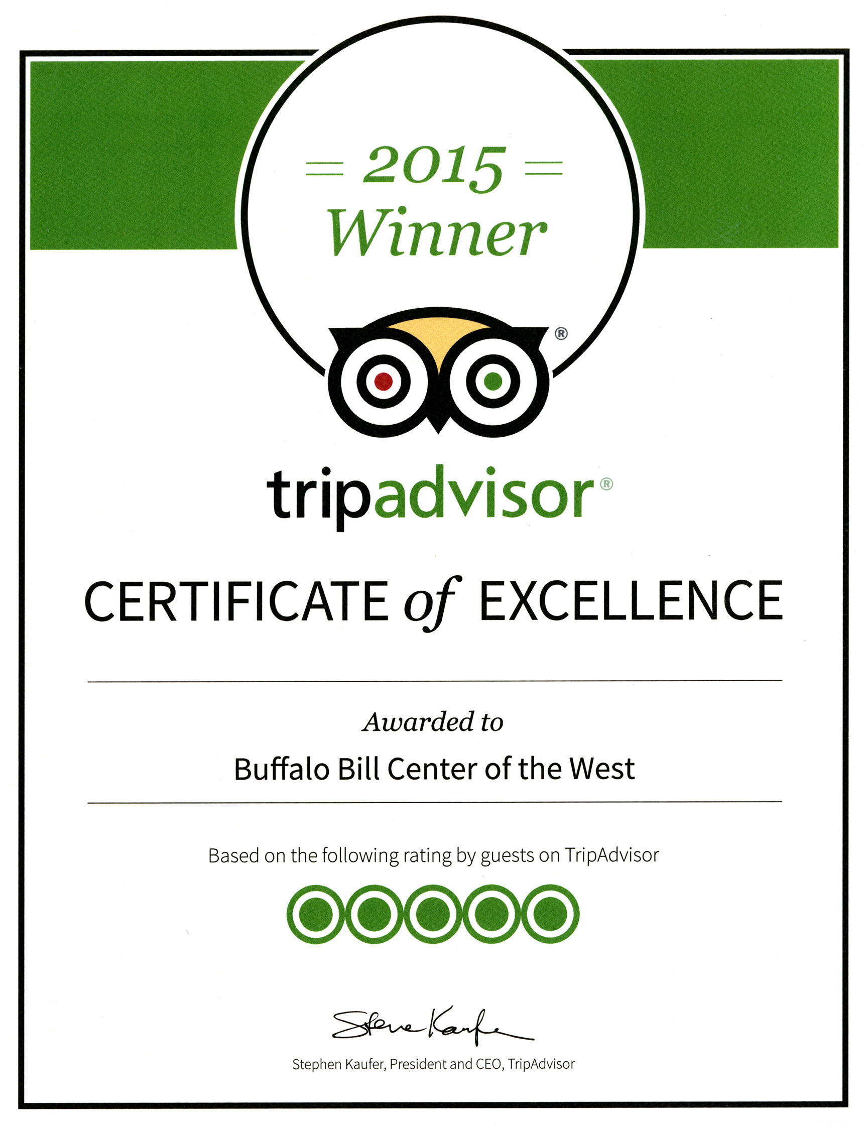 The Buffalo Bill Center of the West has won the Trip Advisor Certificate of Excellence for the third year in a row.