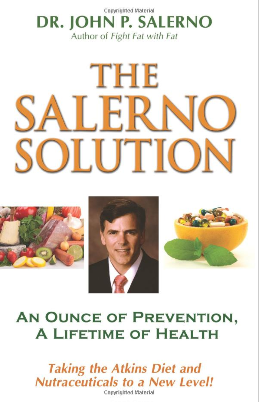 The Salerno Solution by John P. Salerno, M.D.