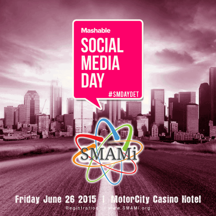 Social Media Day Detroit 2015 #SMDayDet