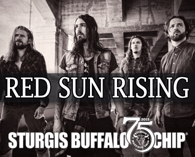 The Buffalo Chip's Free Pre-Rally Party includes a performance by Red Sun Rising on Friday, July 24.