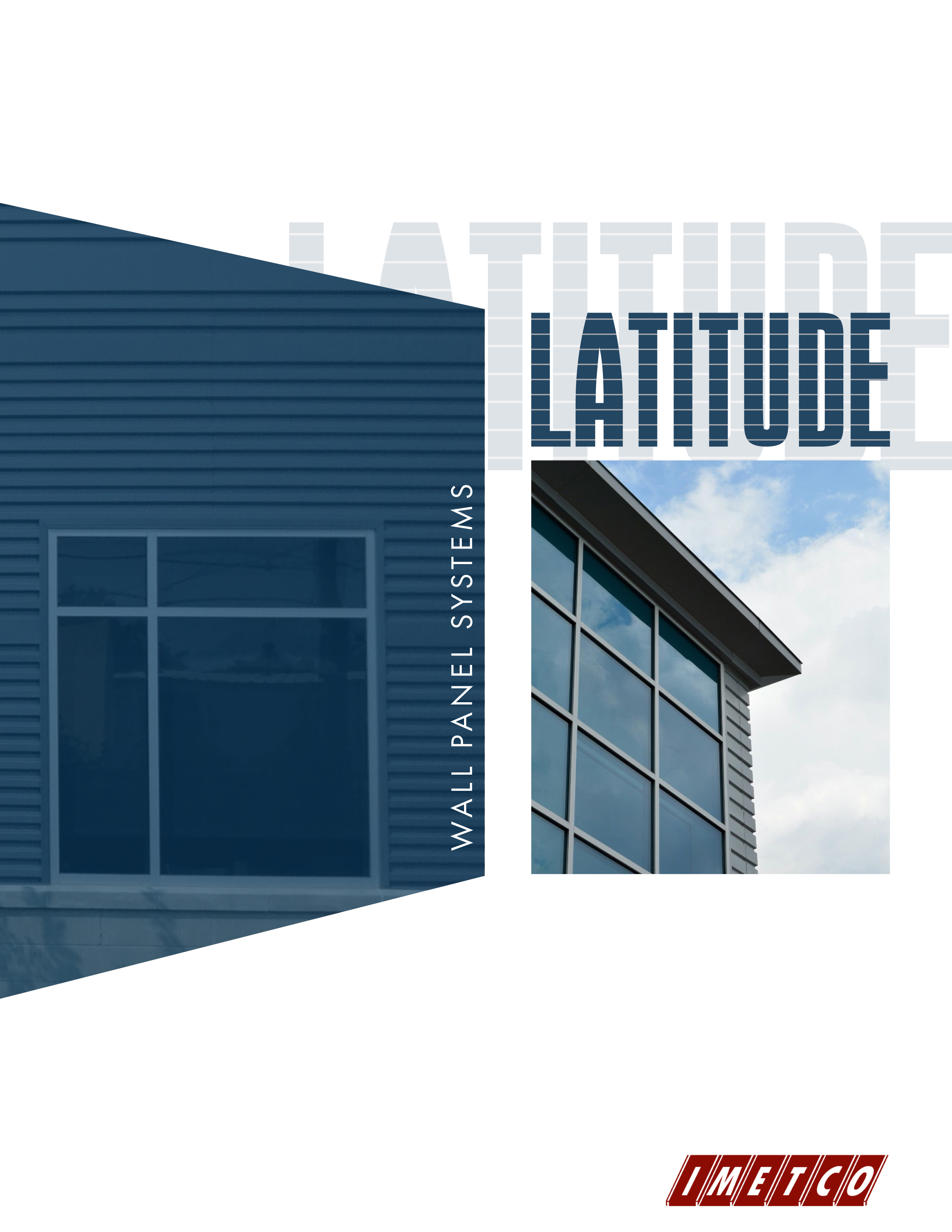 IMETCO® recently redesigned its Latitude brochure, providing customers with an expanded panel profile offering and a refreshed design that includes a custom profile sketch pad