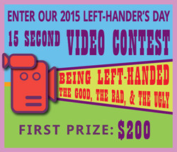Lefty's The Left Hand Store Announces 15 Second Video Contest for  International Left-Hander's Day: Being Left Handed - the Good, the Bad and  the Ugly