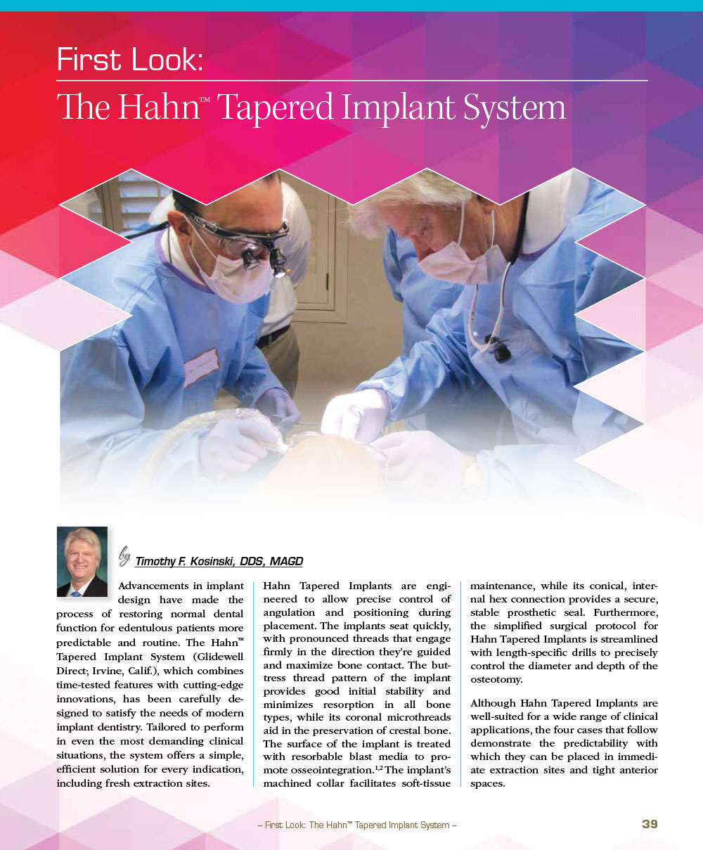 First Look: The Hahn™ Tapered Implant System