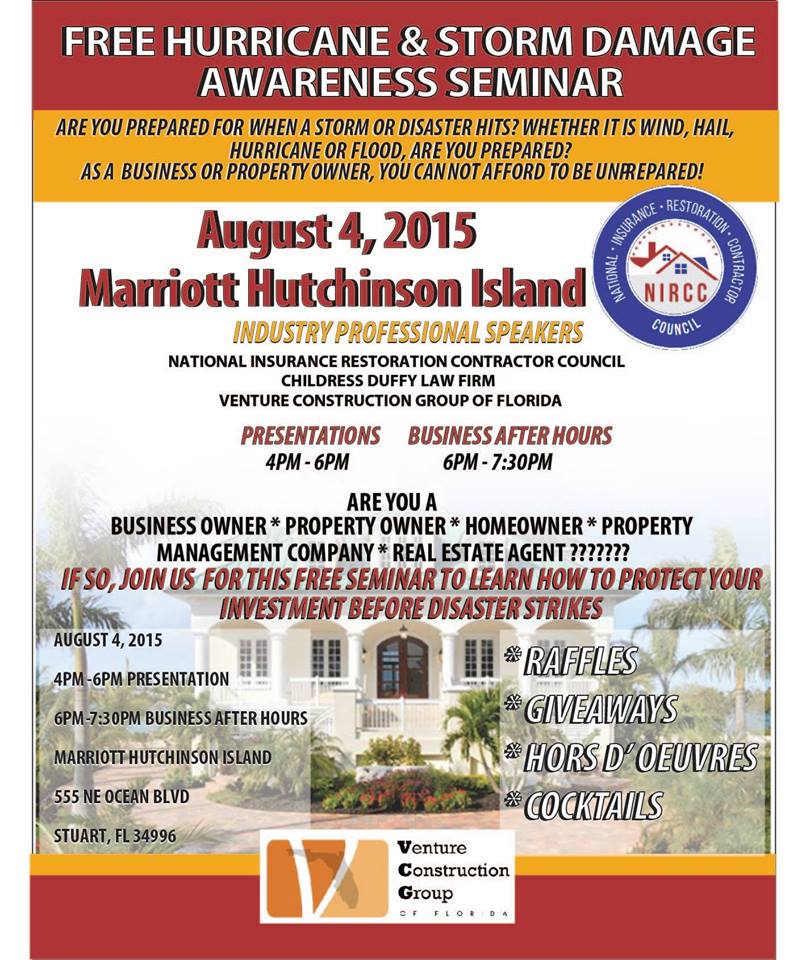 Venture Construction Group Holds the Hurricane & Storm Damage Preparedness Seminar August 4, 2015