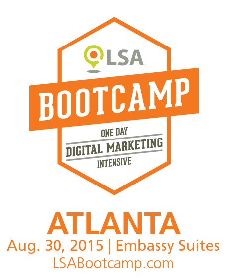 LSA Digital Marketing Boot Camp Atlanta, Georgia Aug 30, 2015