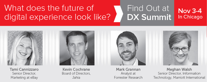 DX Summit speakers are at the forefront of digital customer experience