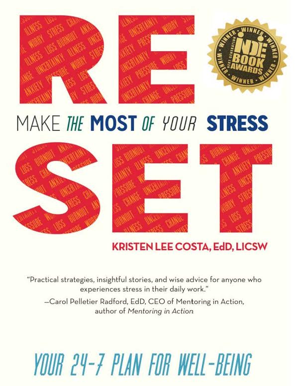 RESET: Make The Most Of Your Stress