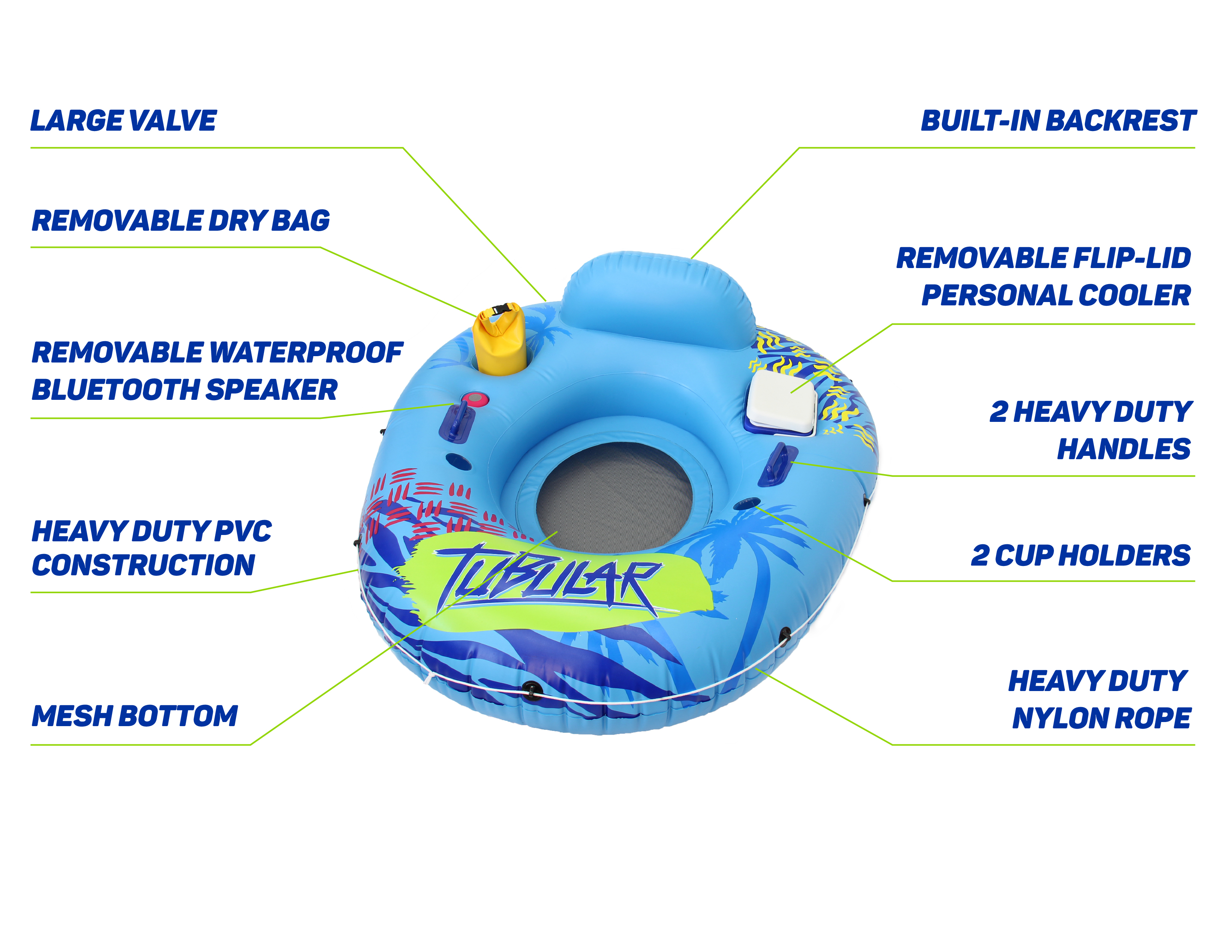 Tubular Tube's Features