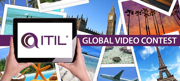 The First ITIL Global Video Contest Has Been Launched