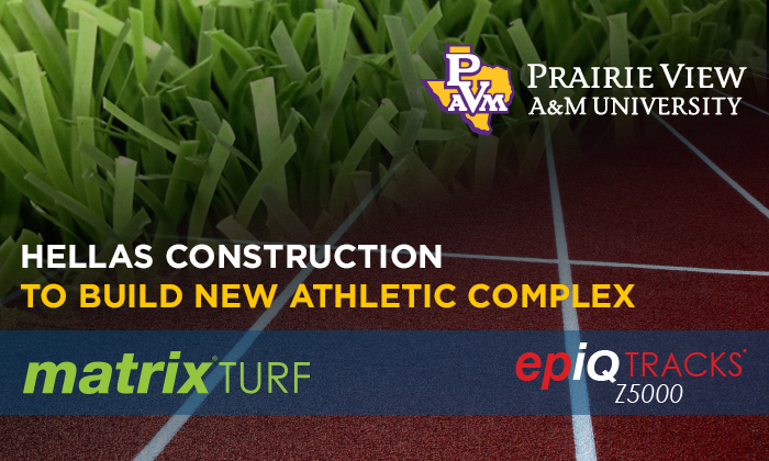 Hellas Construction to Build New Athletic Complex at Prairie View A&M University.