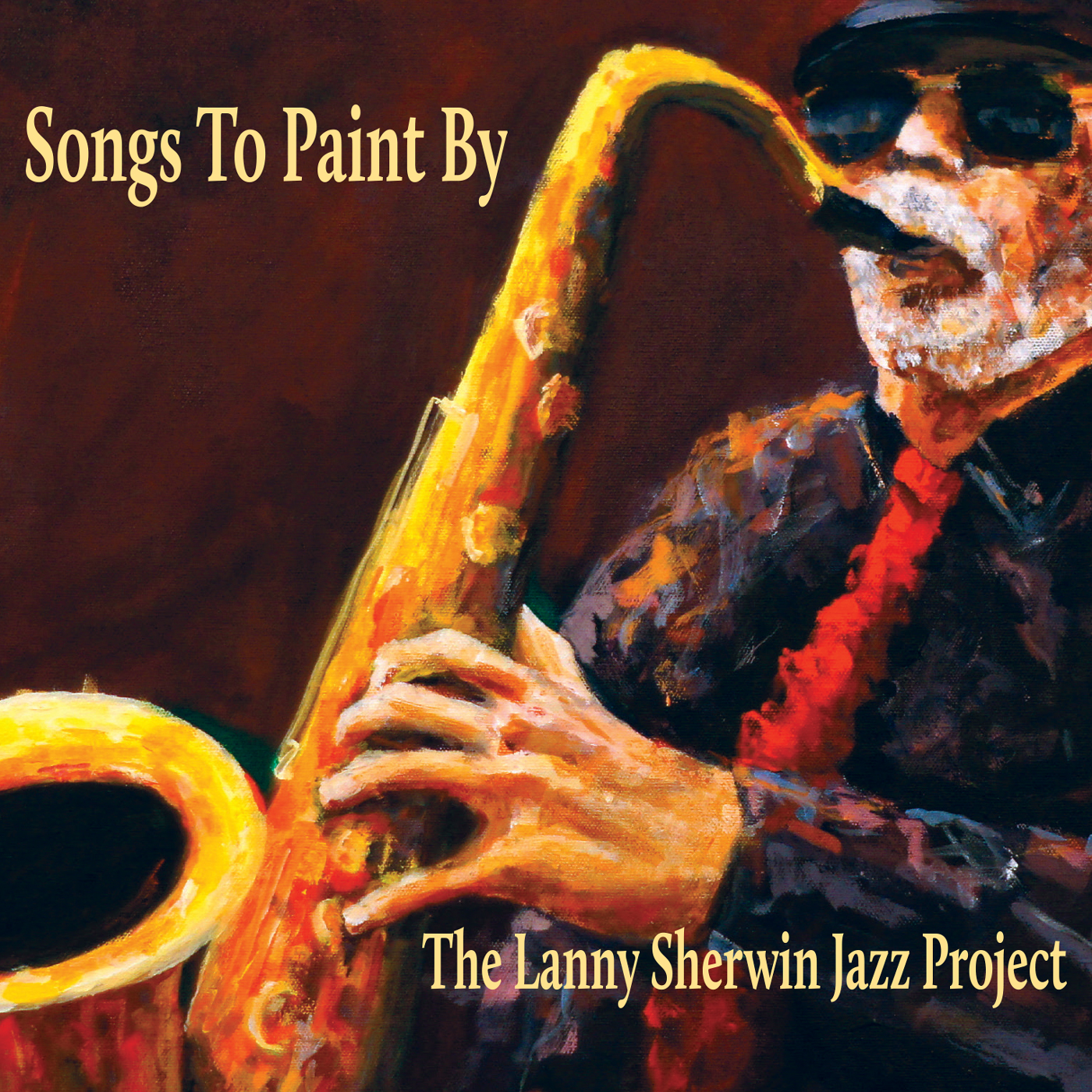 Lanny Sherwin's Songs To Paint By