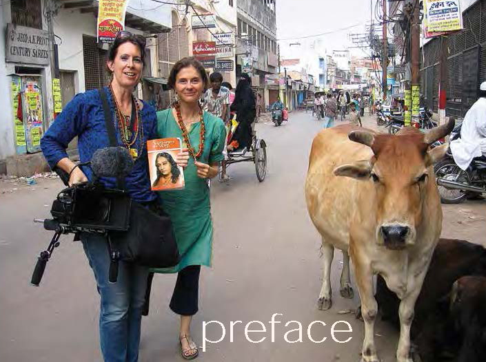 Filmmakers Paola Di Florio and Lisa Leeman in India