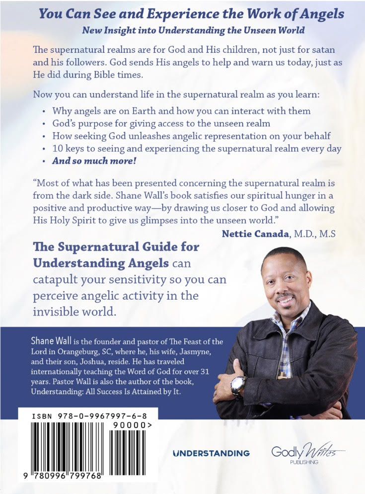 Back Cover: Book: The Supernatural Guide to Understanding Angels by Shane Wall