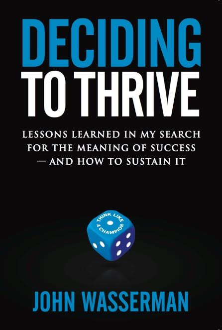 Deciding to thrive