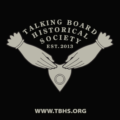 Talking Board Historical Society