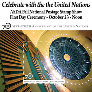 Celebrate the 70th Anniversary of the United Nations at the United Nations Postal Administration's First Day Ceremony.