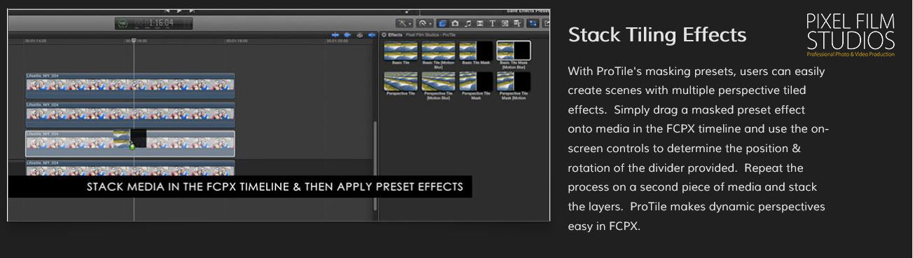 Final Cut Pro X ProTile Plugin from Pixel Film Studios.