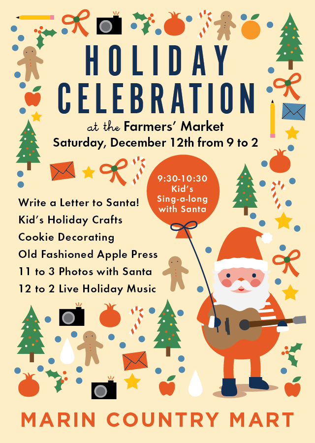 Holiday Celebration at Marin Country Mart's Farmers' Market on December 12