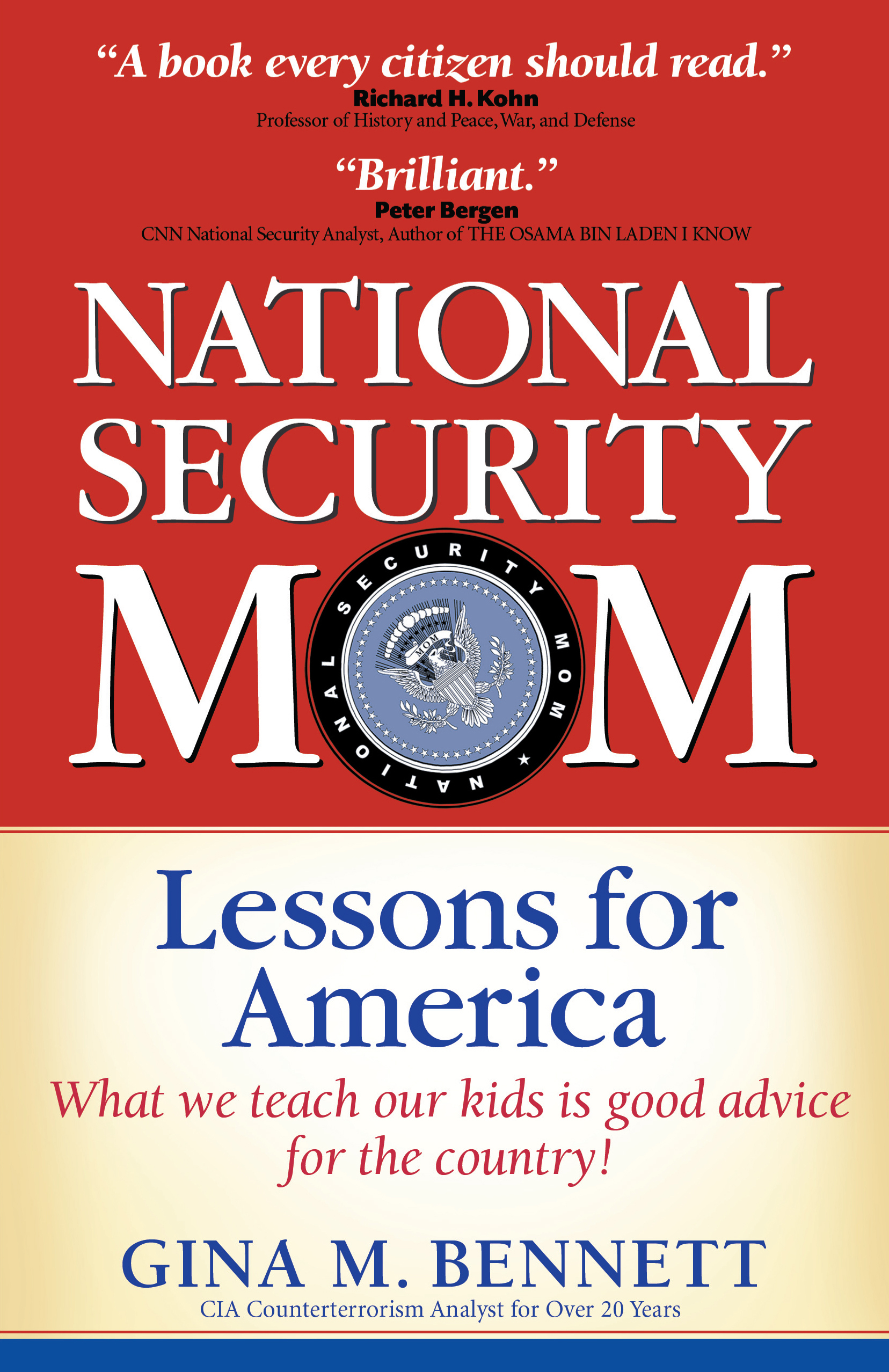National Security Mom by Gina Bennett
