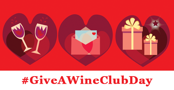 Celebrate National Give A Wine Club Day (#GiveAWineClub) on December 18, 2015