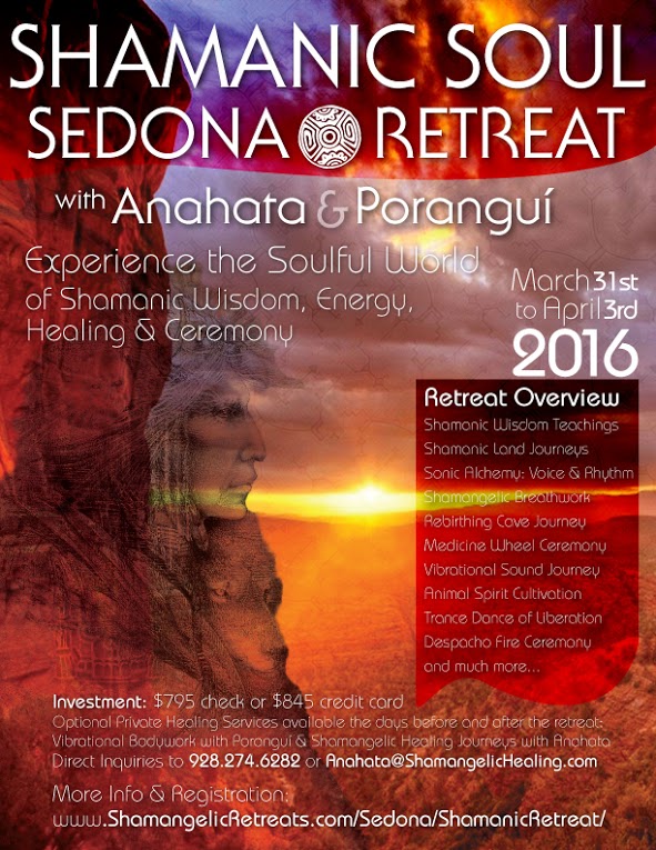 Shamanic Soul Retreat with Anahata and Poranqui