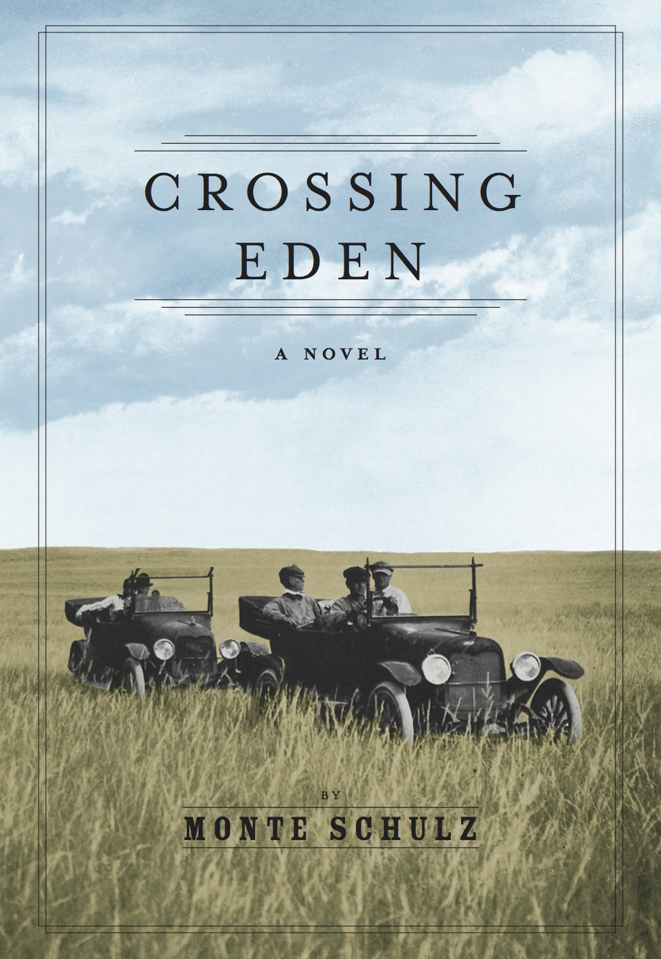 "Crossing Eden" by Monte Schulz