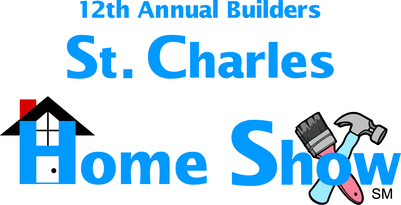 12th Annual Builders St. Charles Home Show