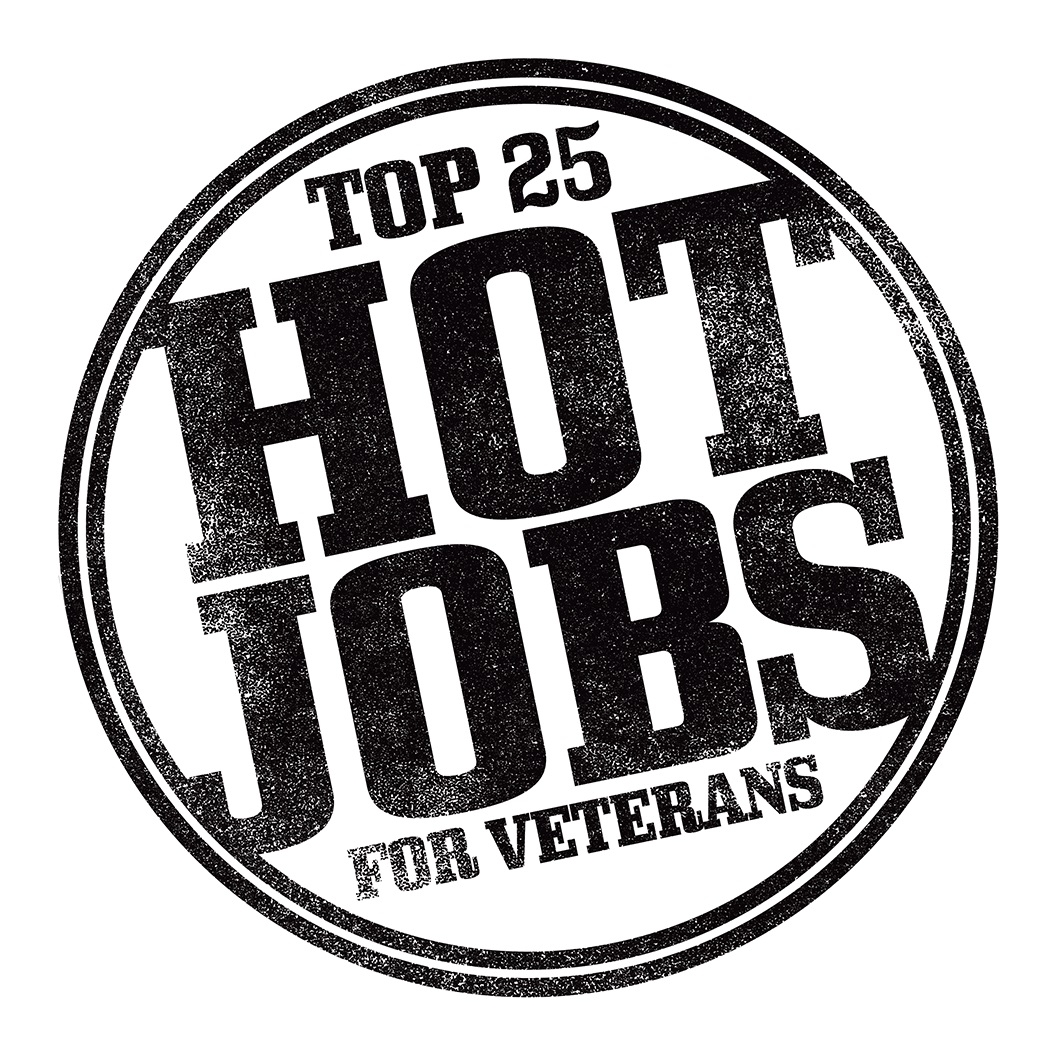 Top 25 Hot Jobs for Veterans TM