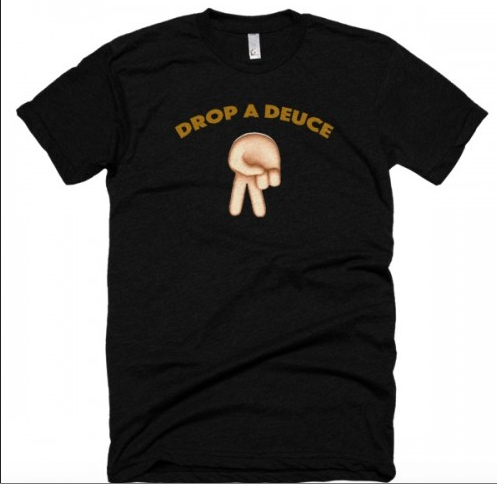 Drop A Deuce - Clothing, Deuce Bombs, and much more