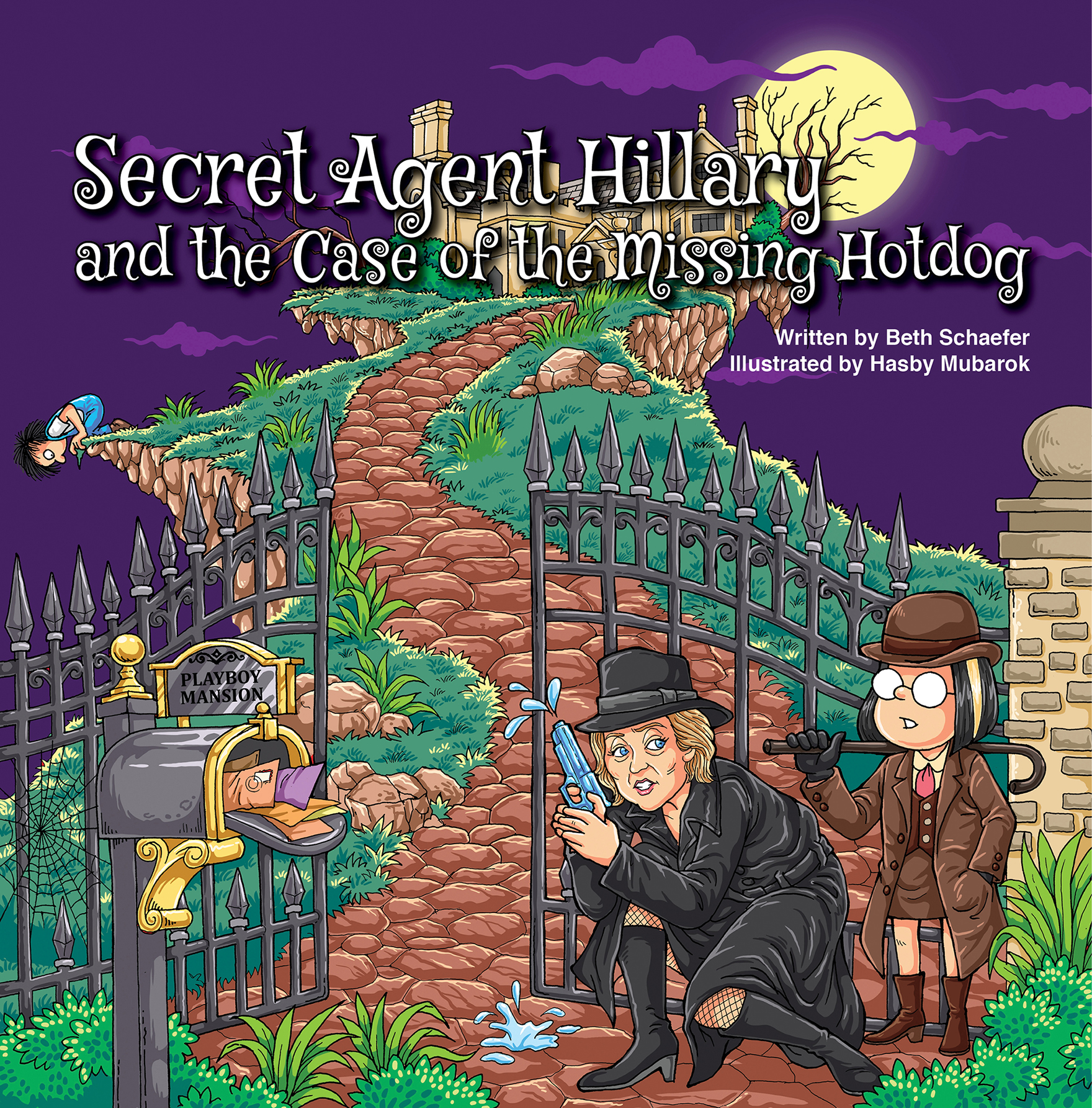 Secret Agent Hillary and the Case of the Missing Hotdog - Front Cover