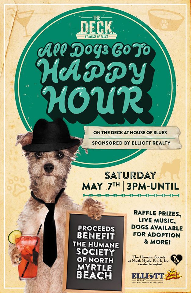 All Dogs Go To Happy Hour- Sponsored by Elliott Realty