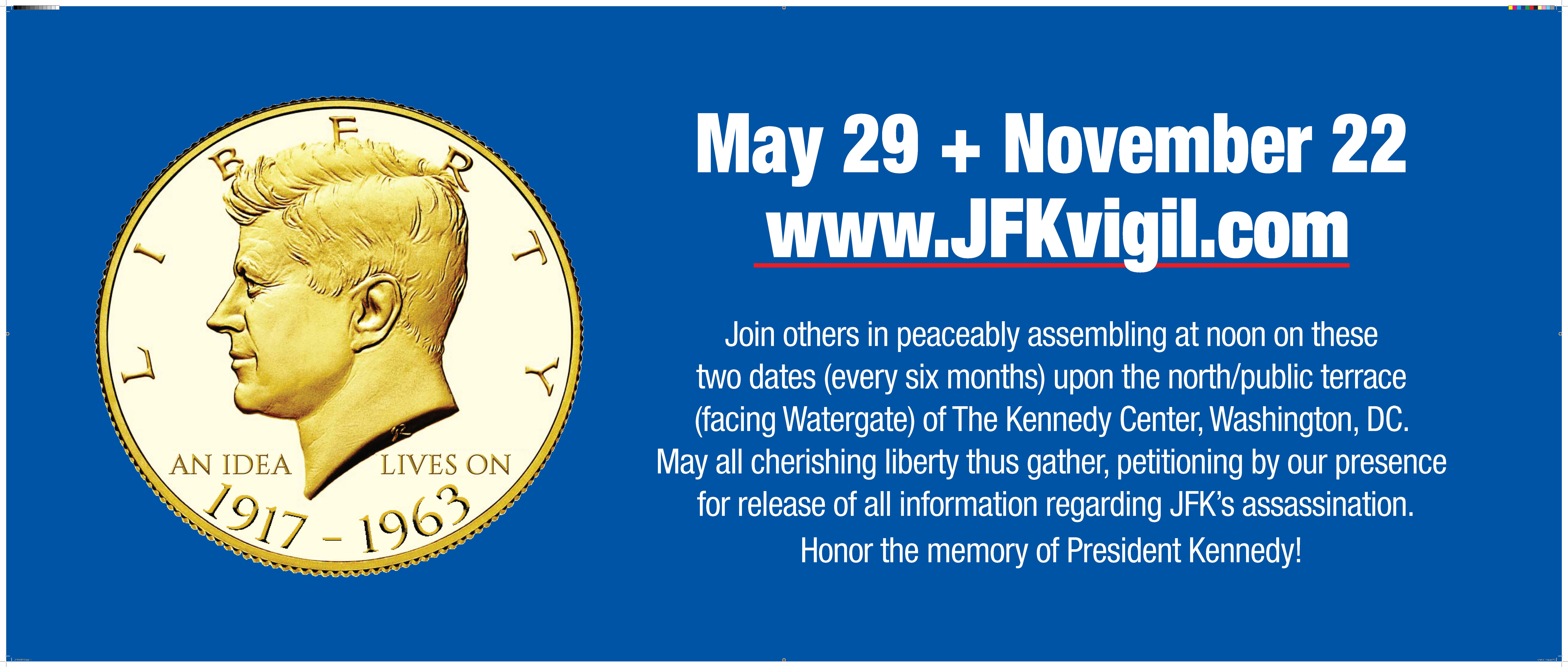 Banner of www.JFKvigil.com to be displayed during the assembly