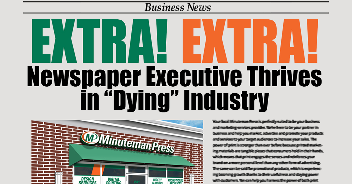 Extra! Extra! Newspaper Executive Thrives in “Dying” Industry