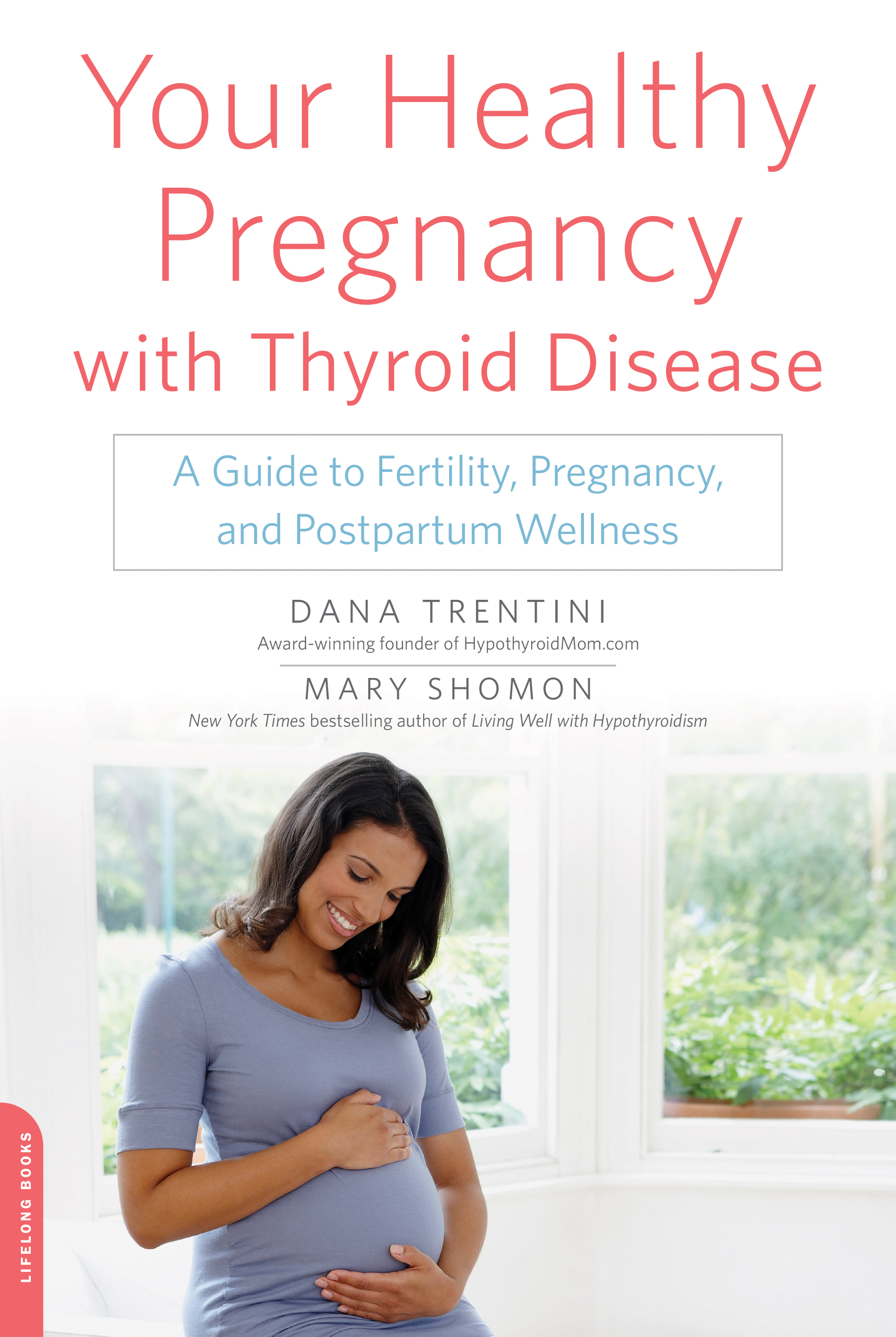 "Your Healthy Pregnancy with Thyroid Disease" cover